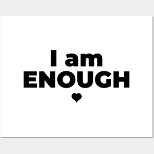 I Am Enough Posters and Art